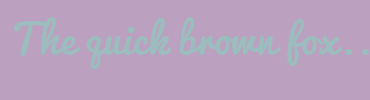 Image with Font Color 9BBDBD and Background Color BCA0C0
